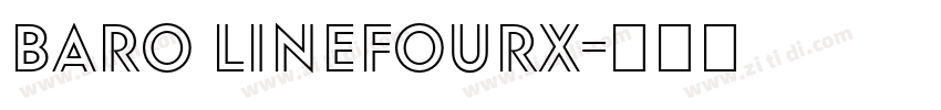 Baro LineFourX字体转换